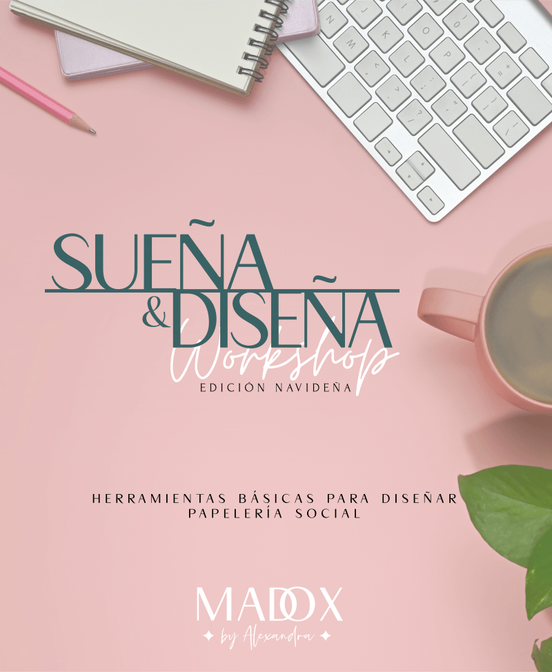 Sueña y Diseña Workshop