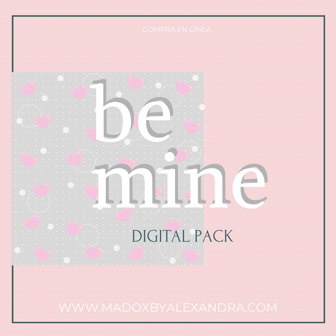 Be mine - Digital Pack