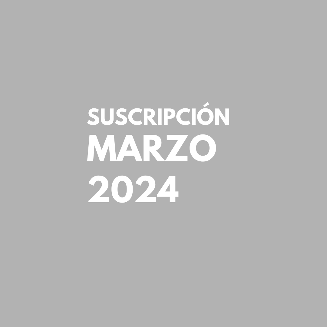 Marzo 2024 Suscripción