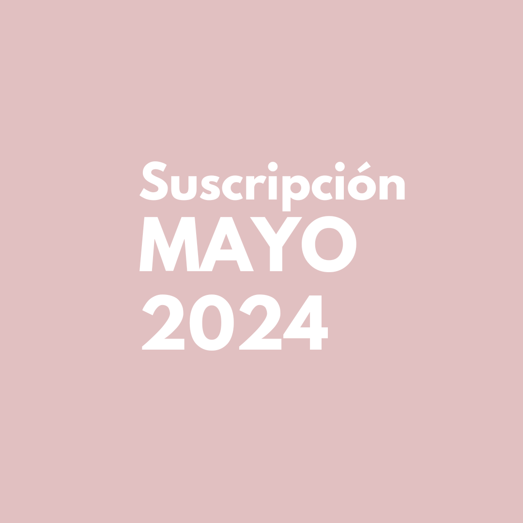 Mayo 2024 Suscripción